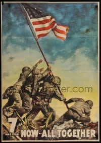 2d147 NOW..ALL TOGETHER 26x37 WWII war poster 1945 classic Iwo Jima flag raising art by C.C. Beall