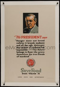2d032 SAVE FOOD DON'T WASTE IT linen 20x31 WWI war poster 1910s Wilson says hunger breeds madness