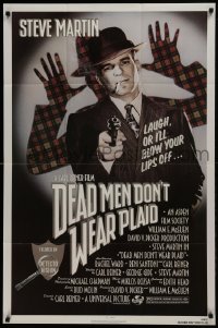 2f216 DEAD MEN DON'T WEAR PLAID 1sh 1982 Steve Martin will blow your lips off if you don't laugh!