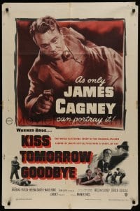 2f501 KISS TOMORROW GOODBYE 1sh 1950 artwork of James Cagney hotter than he was in White Heat!