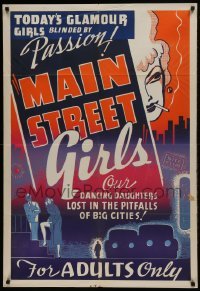 2f562 MAIN STREET GIRL 1sh 1939 today's glamour Girls blinded by passion in big cities' pitfalls!