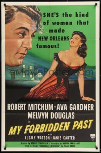 2f617 MY FORBIDDEN PAST 1sh 1951 Mitchum, Gardner is the kind of girl that made New Orleans famous!