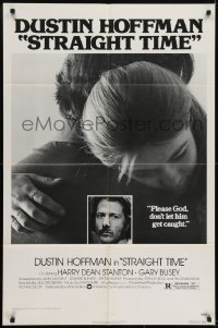2f828 STRAIGHT TIME 1sh 1978 Dustin Hoffman, Theresa Russell, don't let him get caught!