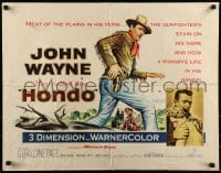 2j677 HONDO 3D 1/2sh 1953 John Wayne has the heat of the plains in his veins & a stain on his name!