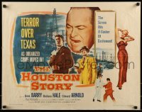 2j684 HOUSTON STORY 1/2sh 1955 Gene Barry, Barbara Hale, William Castle, oil drilling!
