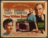 2j920 THESE WILDER YEARS style A 1/2sh 1956 James Cagney & Barbara Stanwyck, teenager in trouble!