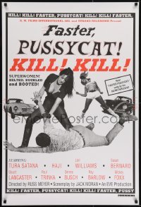 2k293 FASTER, PUSSYCAT! KILL! KILL! 1sh R1995 Russ Meyer's best, Satana, Haji, superwomen!
