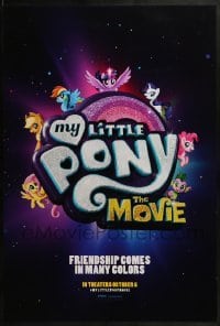 2k638 MY LITTLE PONY: THE MOVIE teaser DS 1sh 2017 Saldana, Blunt, friendship comes in many colors