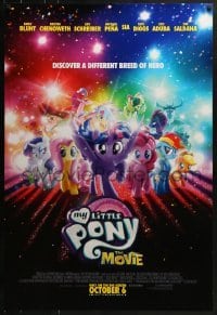 2k637 MY LITTLE PONY: THE MOVIE advance DS 1sh 2017 Saldana, Blunt, a different breed of hero!