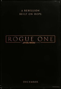2k737 ROGUE ONE teaser DS 1sh 2016 A Star Wars Story, classic title design over black background!