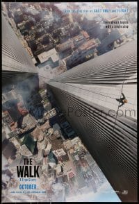 2k942 WALK teaser DS 1sh 2015 Zemeckis, Joseph-Gordon Levitt, Kingsley, vertigo-inducing image!