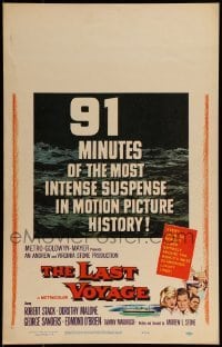 2p332 LAST VOYAGE WC 1960 91 minutes of the most intense suspense in motion picture history!