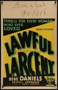 2p333 LAWFUL LARCENY WC 1930 Bebe Daniels' husband loses all gambling & she steals it back!