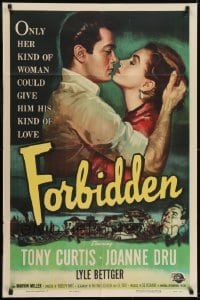 2r399 FORBIDDEN 1sh 1954 only Joanne Dru could give Tony Curtis his kind of love!