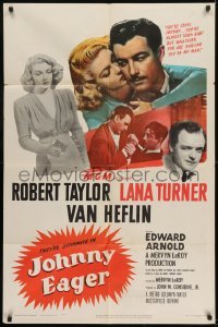 2r566 JOHNNY EAGER 1sh R1950 sexy Lana Turner & Robert Taylor are dynamite!