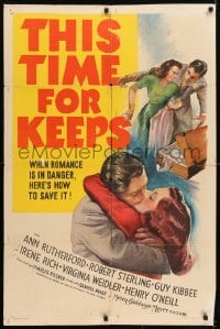 2r900 THIS TIME FOR KEEPS 1sh 1942 Ann Rutherford loves Robert Sterling, but might leave him!