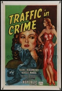 2s383 TRAFFIC IN CRIME linen 1sh 1946 art of sexy Adele Mara full-length with gun & Kane Richmond!