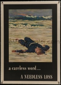 2s011 CARELESS WORD A NEEDLESS LOSS linen 29x40 WWII war poster 1943 Fischer art of fallen sailor!