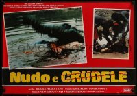2y884 NAKED & CRUEL Italian 19x27 pbusta 1984 Bitto Albertini's Nudo e crudele, wild images!