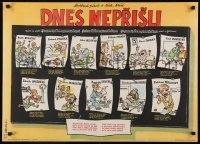 2z654 DNES NEPRISLI 23x32 Czech special poster 1953 cartoon art of people behaving badly!