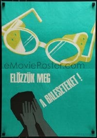 2z664 ELOZZUK MEG A BALESETEKET 18x26 Hungarian special poster 1966 pair of safety glasses!