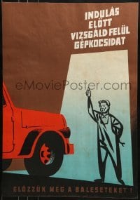 2z705 INDULAS ELOTT VIZSGALD FELUL GEPKOCSIDAT 18x26 Hungarian special poster 1962 cool!