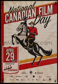 2z760 NATIONAL CANADIAN FILM DAY 27x39 special poster 2014 Canadian Mountie on horse holding film!