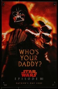 2z961 REVENGE OF THE SITH mini poster 2005 Star Wars Episode III, who's your daddy, Darth Vader!