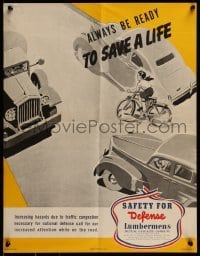 2z053 ALWAYS BE READY TO SAVE A LIFE 17x22 WWII war poster 1941 child on a bicycle in front of car!
