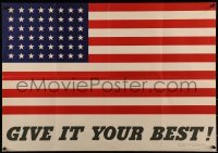 2z056 GIVE IT YOUR BEST! 20x29 WWII war poster 1942 full image of American flag with 48 stars