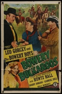 3b106 BOWERY BUCKAROOS 1sh 1947 Leo Gorcey & Bowery Boys w/Huntz Hall in wacky western!