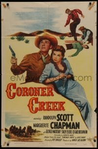 3b156 CORONER CREEK 1sh R1953 western cowboy Randolph Scott, sexiest Marguerite Chapman!