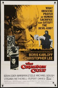 3b165 CRIMSON CULT 1sh 1970 Boris Karloff, Christopher Lee, what can satisfy the devil-god?