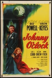 3b429 JOHNNY O'CLOCK 1sh R1956 Dick Powell was too smart to tangle with sexy Evelyn Keyes!