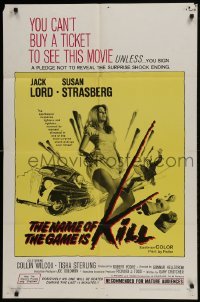 3b584 NAME OF THE GAME IS KILL 1sh 1968 you must sign a pledge to see sexy Susan Strasberg!
