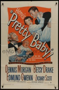 3b680 PRETTY BABY 1sh 1950 Dennis Morgan, Betsy Drake, the tot who put honeymooners on the spot!