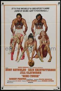 3b753 SEMI-TOUGH 1sh 1977 Burt Reynolds, Kris Kristofferson, sexy girls & football art by McGinnis!
