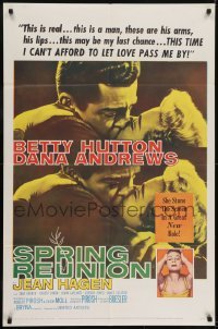 3b809 SPRING REUNION 1sh 1957 Betty Hutton hungered for a man of her own, Dana Andrews!