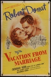 3b945 VACATION FROM MARRIAGE 1sh 1945 great artwork of Robert Donat & Deborah Kerr!
