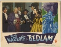 3c292 BEDLAM LC 1946 shocked men by Anna Lee accusing Boris Karloff, produced by Val Lewton!