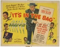 3c109 IT'S IN THE BAG TC 1945 Fred Allen, Jack Benny, Don Ameche, Rudy Vallee, murder mystery!