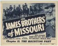 3c110 JAMES BROTHERS OF MISSOURI chapter 11 TC 1949 Republic, Richards, Barcroft, The Haunting Past!