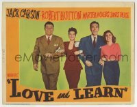 3c631 LOVE & LEARN LC #3 1947 Jack Carson, Robert Hutton, Martha Vickers & Janis Page arm-in-arm!