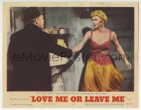 3c632 LOVE ME OR LEAVE ME LC #2 1955 James Cagney has Doris Day in his power but she loves another!