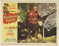 3c718 NORTHERN PATROL LC 1953 great image of Mountie Kirby Grant & Chinook the Wonder Dog!