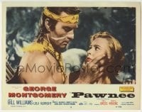 3c742 PAWNEE LC #3 1957 Native American George Montgomery grabs Lola Albright by the face!
