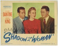 3c819 SHADOW OF A WOMAN LC 1946 c/u of Andrea King between Helmut Dantine & William Prince!