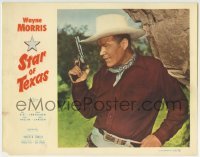 3c860 STAR OF TEXAS LC 1953 great close up of Texas Ranger Wayne Morris with his gun drawn!