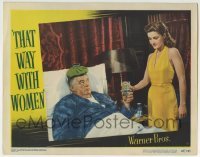 3c890 THAT WAY WITH WOMEN LC #8 1947 sexy Martha Vickers by Sydney Greenstreet sick in bed!