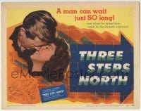 3c206 THREE STEPS NORTH TC 1951 tough Lloyd Bridges can wait just SO long to strike back!